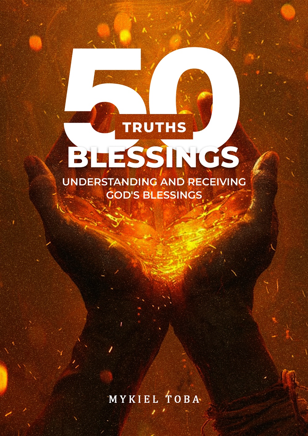 50 Truths About Blessings - Image 2