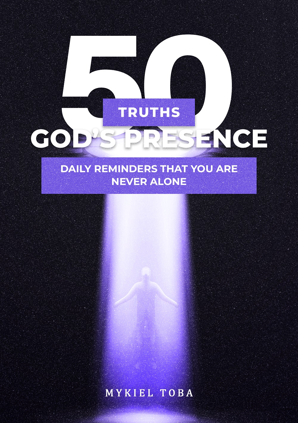 50 Truths About God's Presence - Image 2
