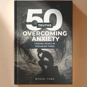 50 Truths About Overcoming Anxiety
