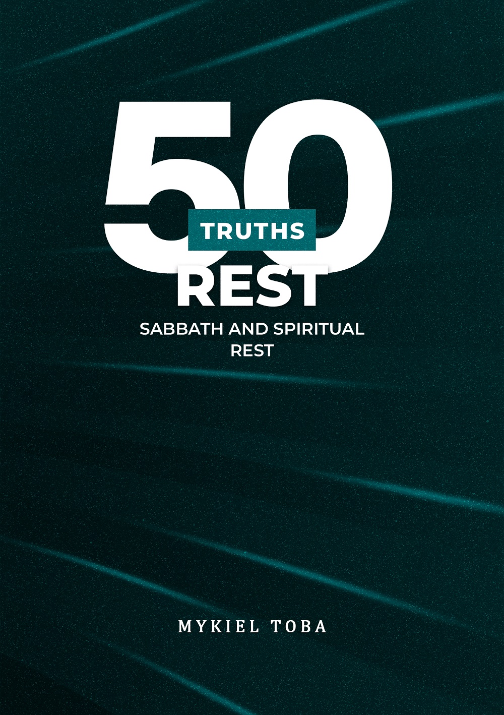50 Truths About Rest - Image 2